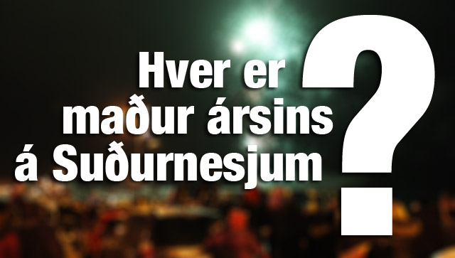 Hver er maður ársins 2011 á Suðurnesjum?