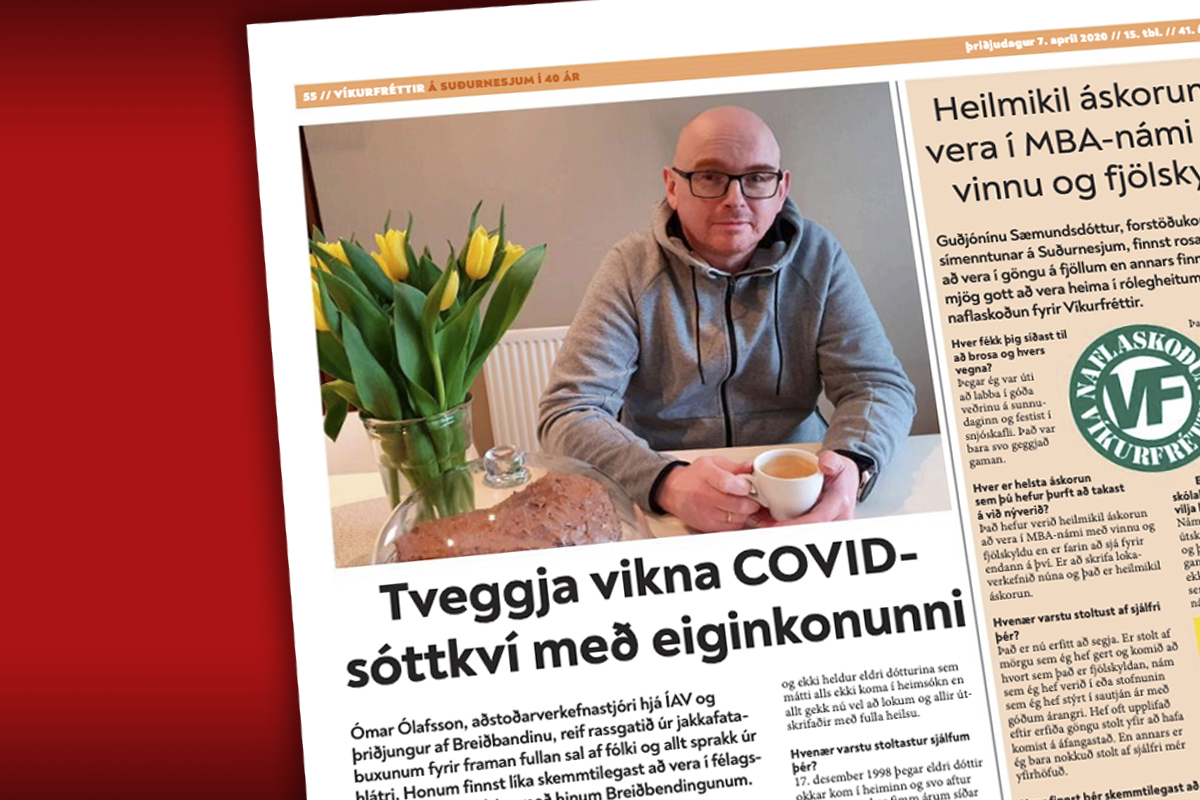 Tveggja vikna COVID-sóttkví með eiginkonunni