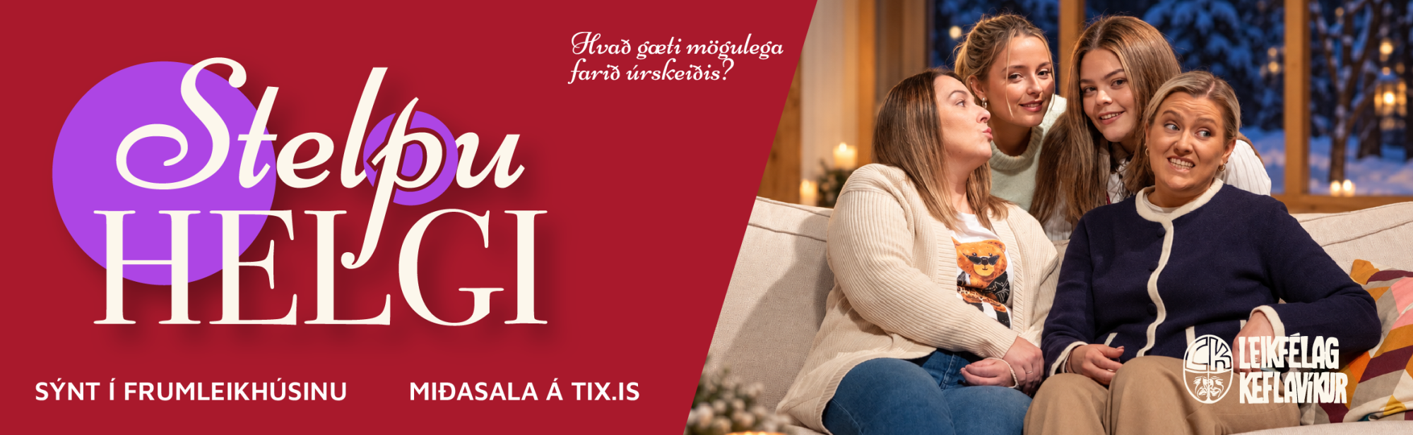 Leikfélag Keflavíkur Stelpuhelgi